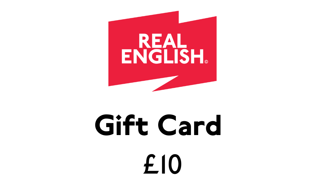 
                  
                    £10 Real English Gift Card
                  
                
